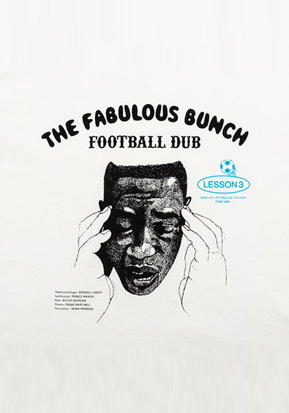 TACOMA FUJI RECORDS タコマフジレコード | LESSON 3 FOOTBALL DUB / THE FABULOUS BUNCH designed by Jerry UKAI artwork by Takashi Nagazumi (Hanaregumi)