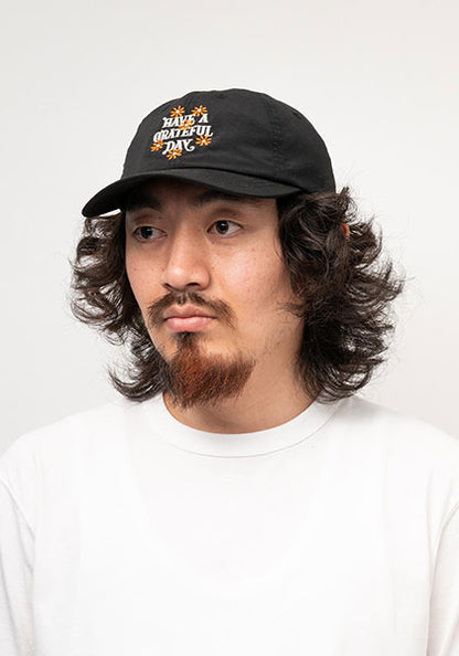 HAVE A GRATEFUL DAY ハブ ア グレイトフル デイ | 6 PANEL CAP  / キャップ